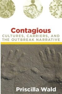 Front cover of Contagious, by Wald